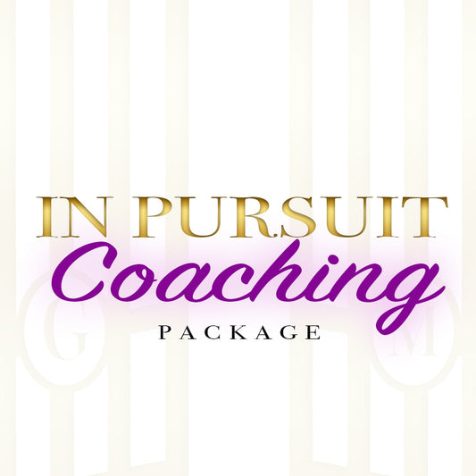 In Pursuit Coaching Package
