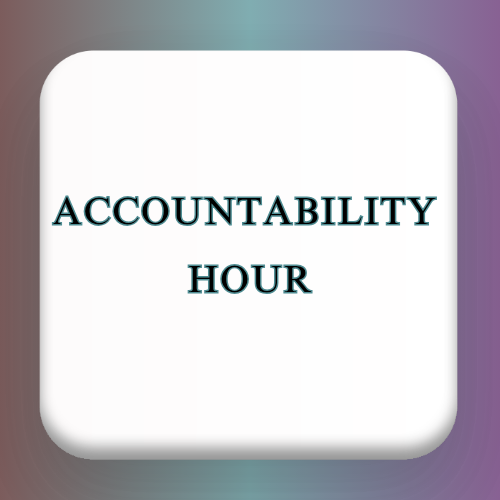 Accountability Hour