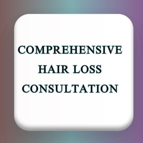 Comprehensive Hair Loss Consultation & Lab History Review
